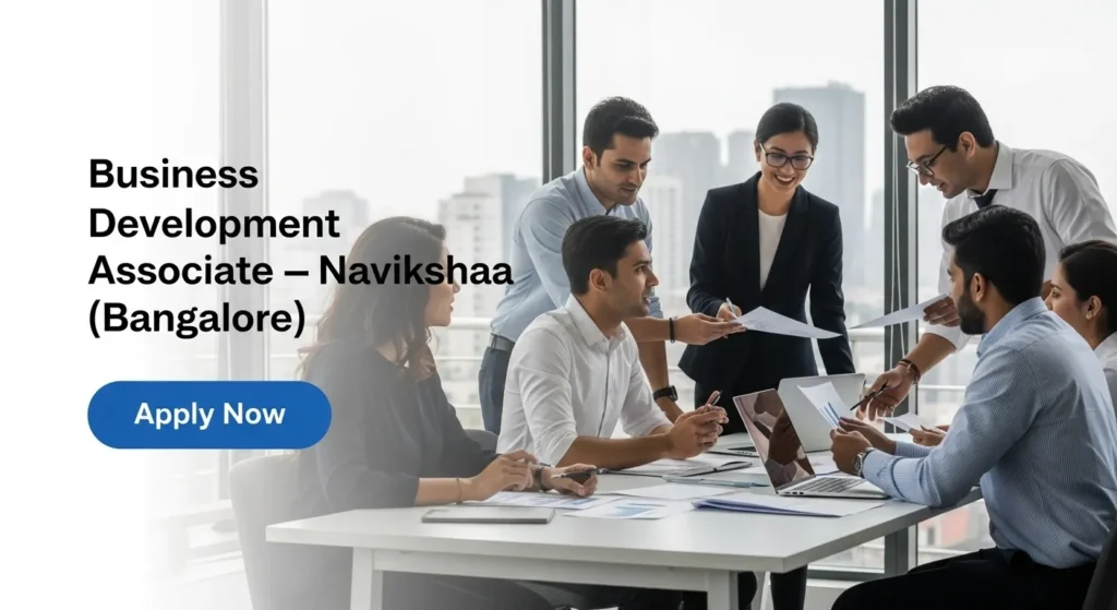 Business Development Associate — Navikshaa (Bangalore)