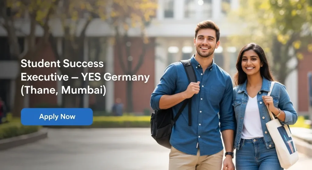 Student Success Executive — YES Germany (Thane, Mumbai)