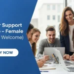 Customer Support Executive – Female (Freshers Welcome)
