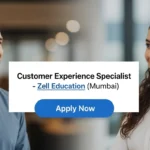 Customer Experience Specialist – Zell Education (Mumbai)