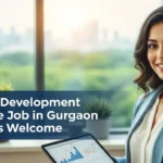Business Development Associate Job in Gurgaon – Freshers Welcome
