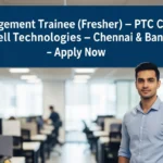 Management Trainee (Fresher) — PTC Creo | Softcell Technologies — Chennai & Bangalore