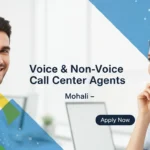 Voice & Non-Voice Call Center Agents — Mohali