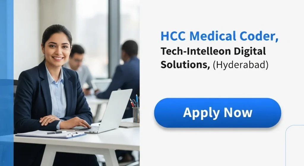 HCC Medical Coder , Tech-Intelleon Digital Solutions, (Hyderabad)