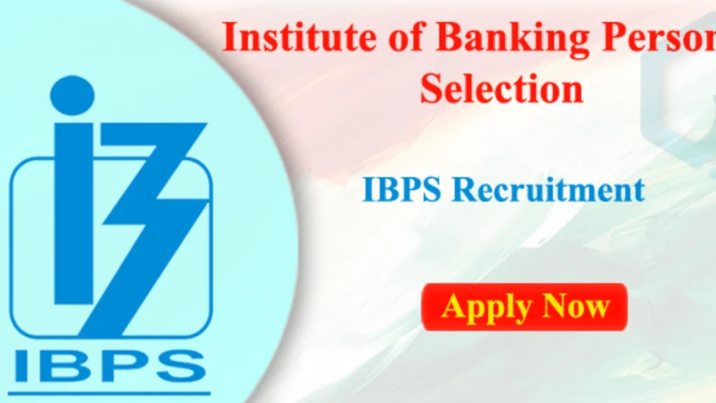 IBPS Recruitment 2025